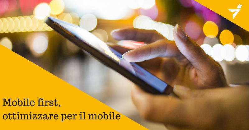 Mobile first: è meglio ottimizzare i siti per il mobile